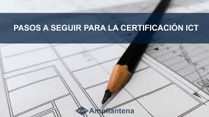 Certificaciones ICT y dirección de obra